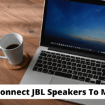 How To Connect JBL Speakers To Macbook