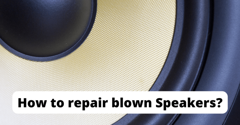 How to repair blown Speakers