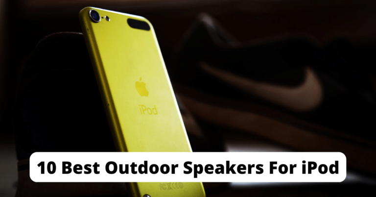 10 Best Outdoor Speakers For iPod